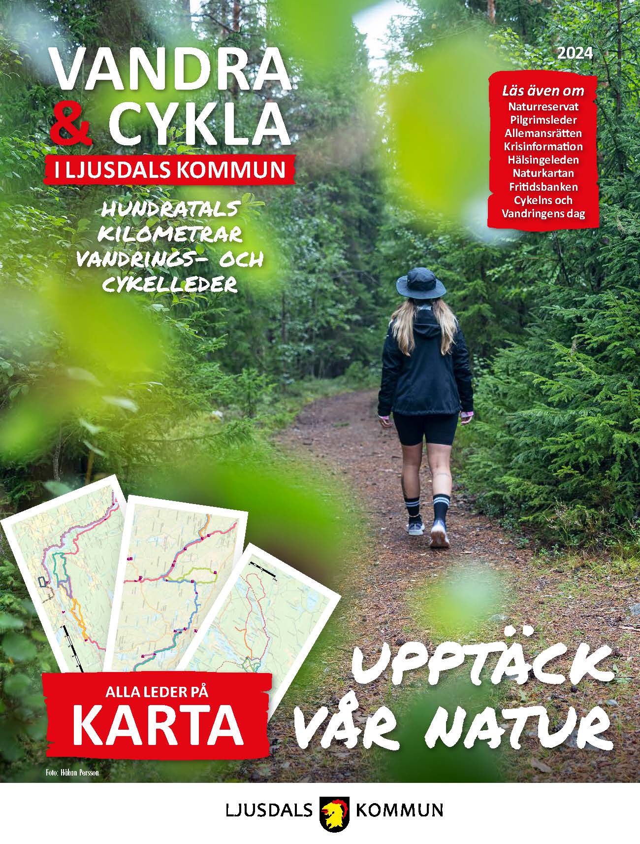 Vandra och cykla i Ljusdals kommun 2024